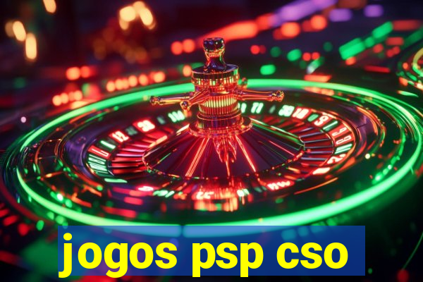 jogos psp cso